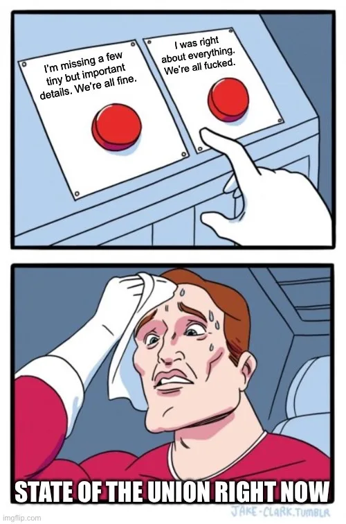 Two panels show a hand hovering over two red buttons labeled 'I'm missing a few tiny but important details. We're all fine.'…