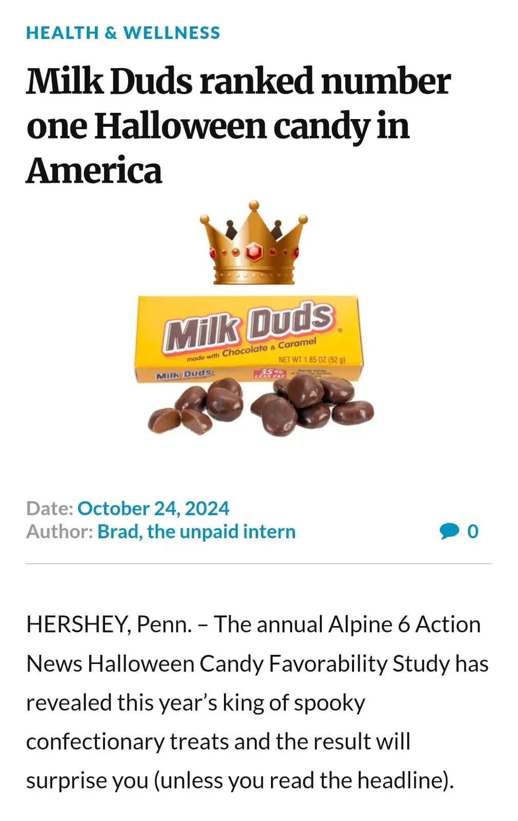 A mock news article titled 'Milk Duds ranked number one Halloween candy in America' features a yellow box of Milk Duds candy…