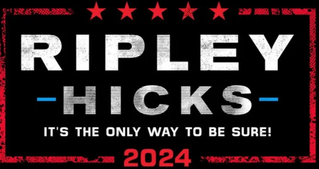 A black background with a red border and five red stars at the top. The text 'RIPLEY HICKS' is in large, distressed white…