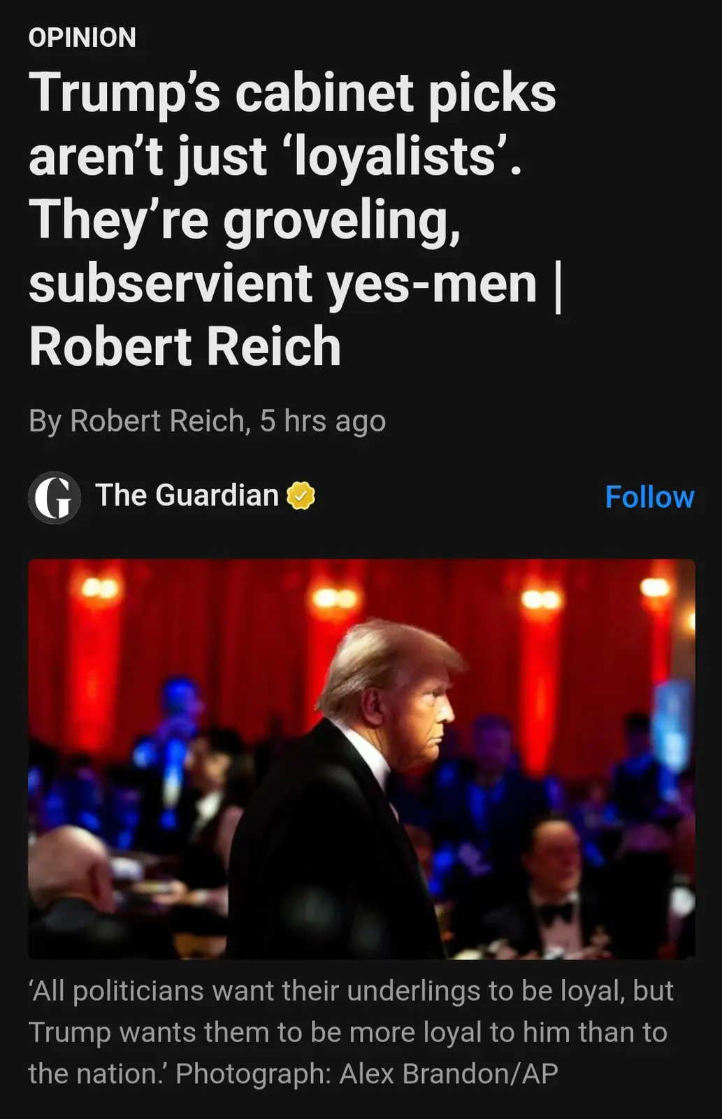 A screenshot of a The Guardian opinion article by Robert Reich, featuring a photo of Donald Trump in profile at a formal…