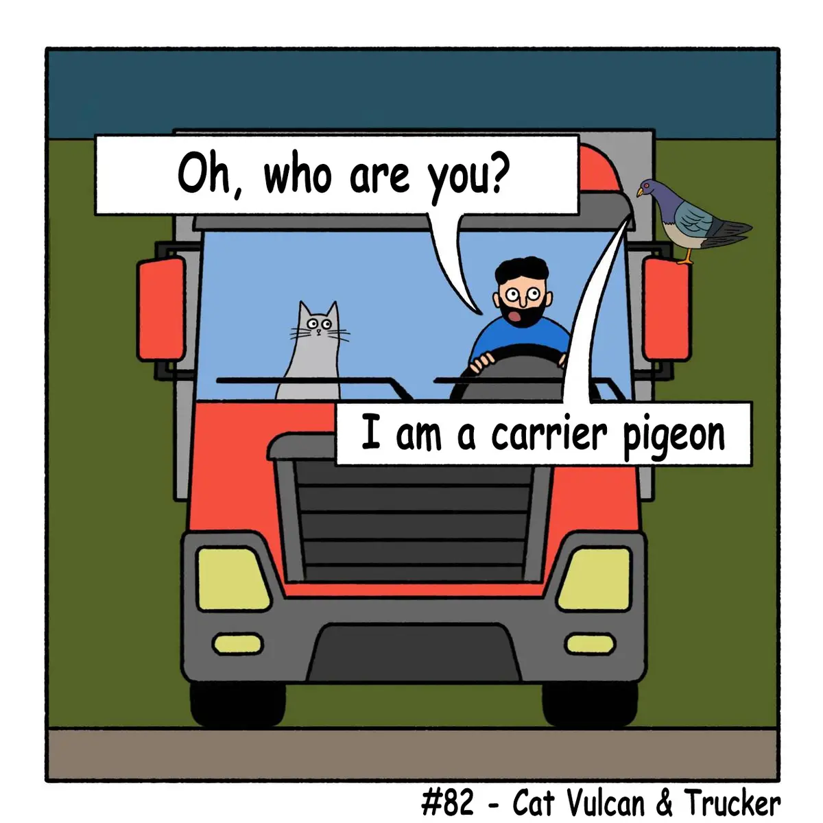 Meet #82: The Cat Vulcan and His Trucker Companion