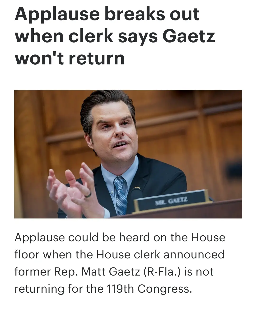 A photo of former Rep. Matt Gaetz speaking at a podium with a nameplate reading 'MR. GAETZ' in front of him. The overlaid…
