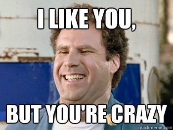 A close-up of actor Will Ferrell smiling broadly with his eyes squinted, overlaid with bold white text reading 'I LIKE YOU…