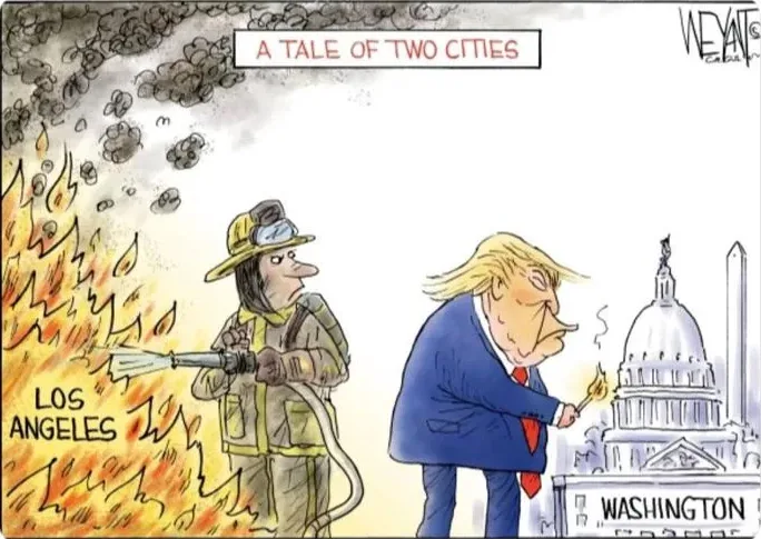 A political cartoon depicts a firefighter battling large flames labeled 'LOS ANGELES' while a caricature of Donald Trump…