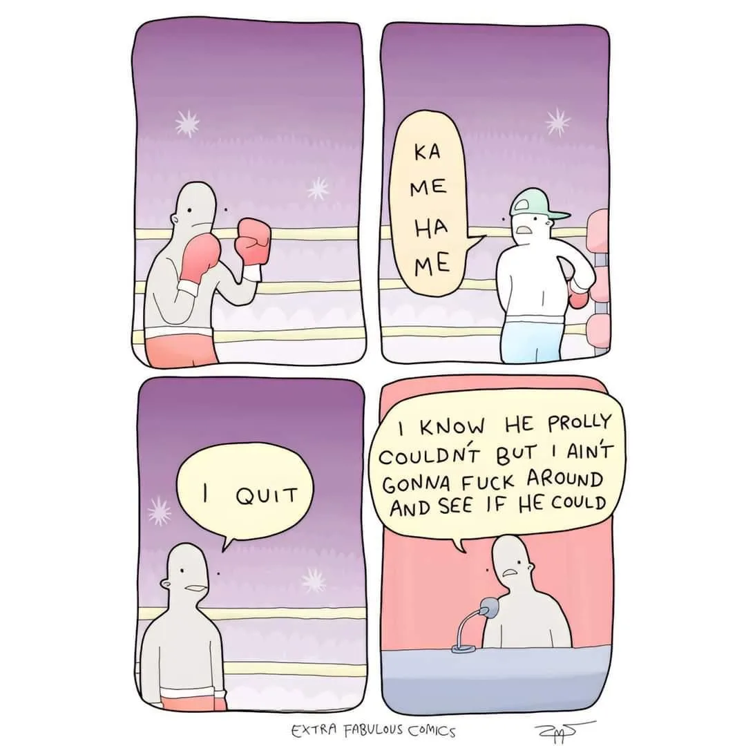 A four-panel comic strip shows two boxers in a ring. The first boxer is shown alone, then the second boxer taunts him with…