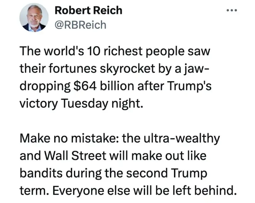 A screenshot of a tweet from Robert Reich's Twitter account showing his text about the world's 10 richest people seeing…