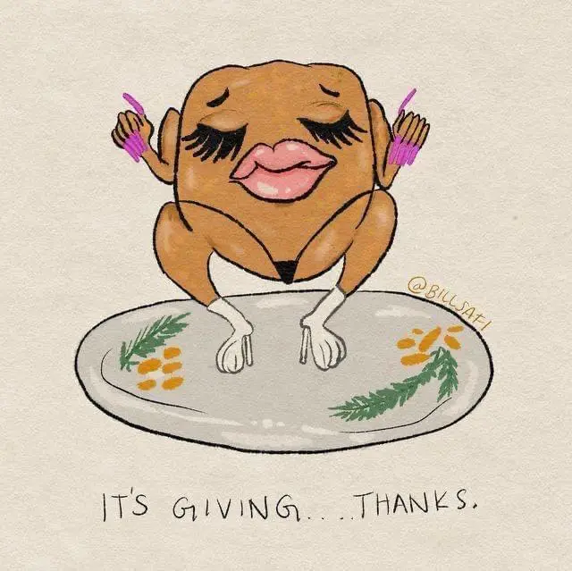 A cartoon drawing of a brown, anthropomorphic chicken with long eyelashes, pink lips, and white gloves, sitting on a plate…