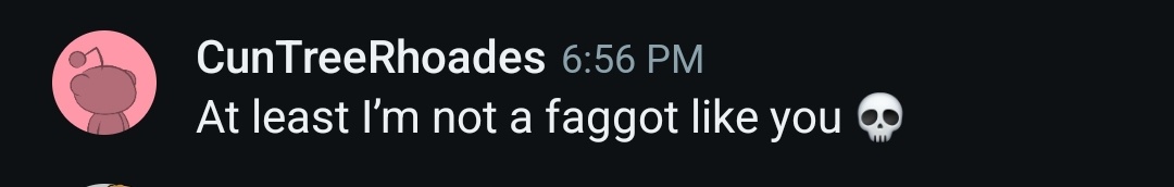 A screenshot of a dark-mode social media message from a user named 'CunTreeRhoades' at 6:56 PM. The message reads 'At least…