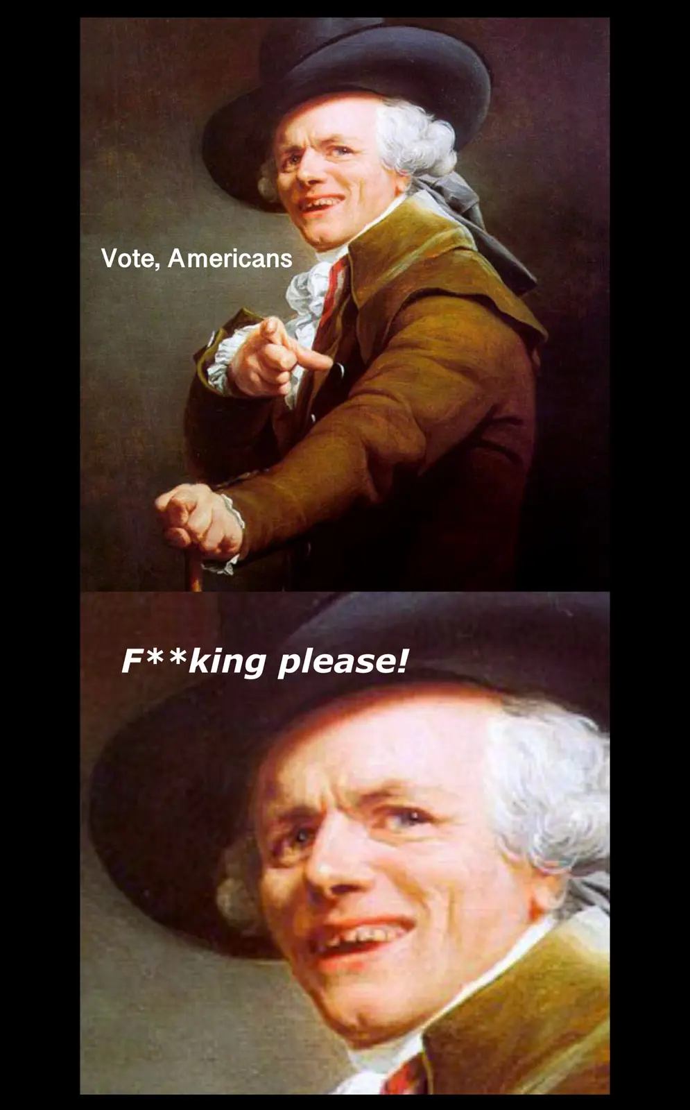The image is a two-panel meme using a portrait of a man in 18th-century attire, likely a historical figure, with a stern…