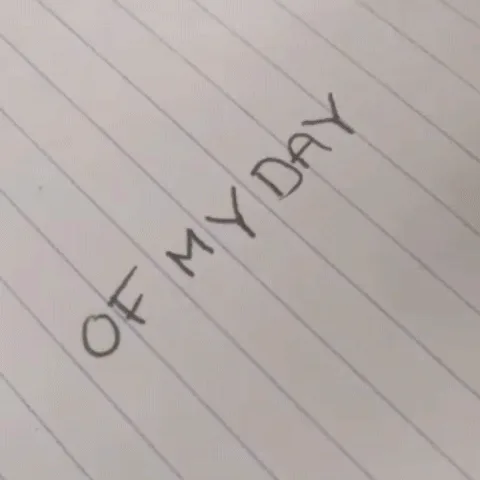 A six-panel image shows a yellow highlighter progressively highlighting the handwritten phrase 'OF MY DAY' on lined notebook…