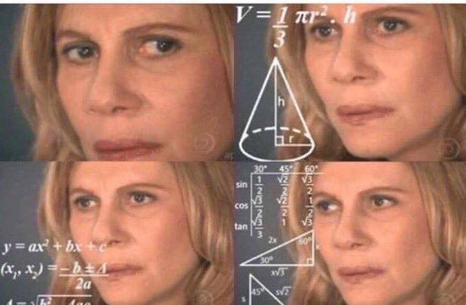 A four-panel meme featuring a woman with a progressively more exasperated expression as math formulas and diagrams appear…