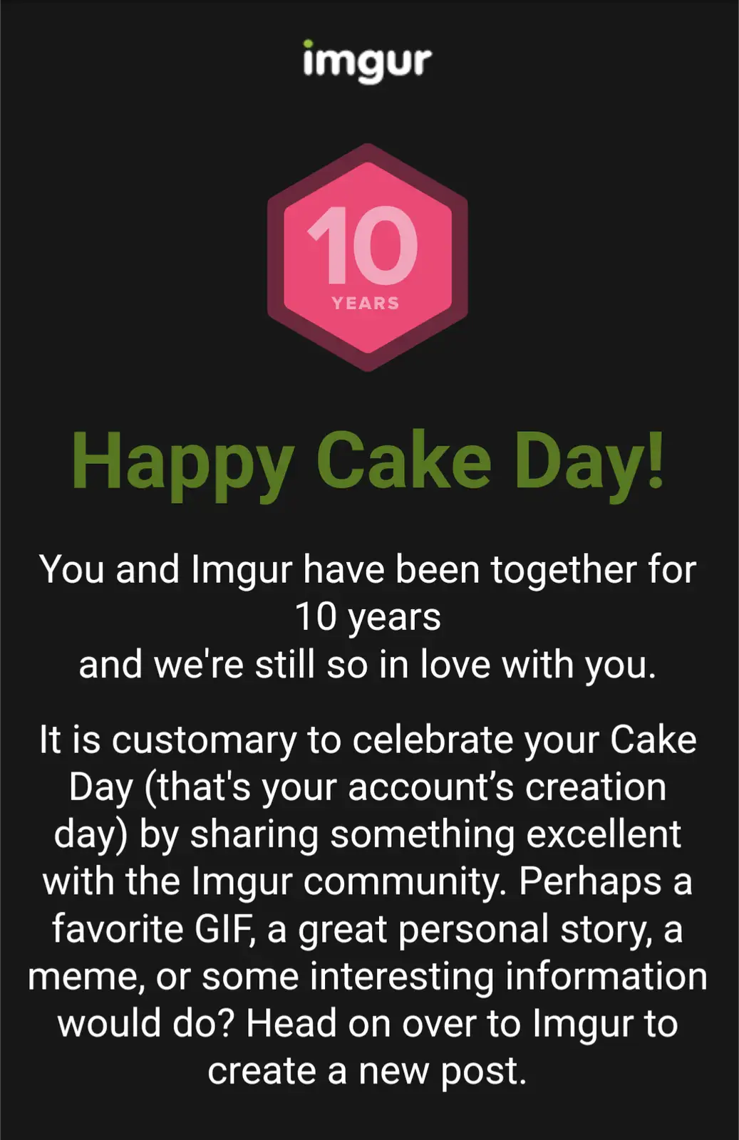 A black background image with the Imgur logo at the top, a pink hexagon with '10 YEARS' inside, and celebratory text…