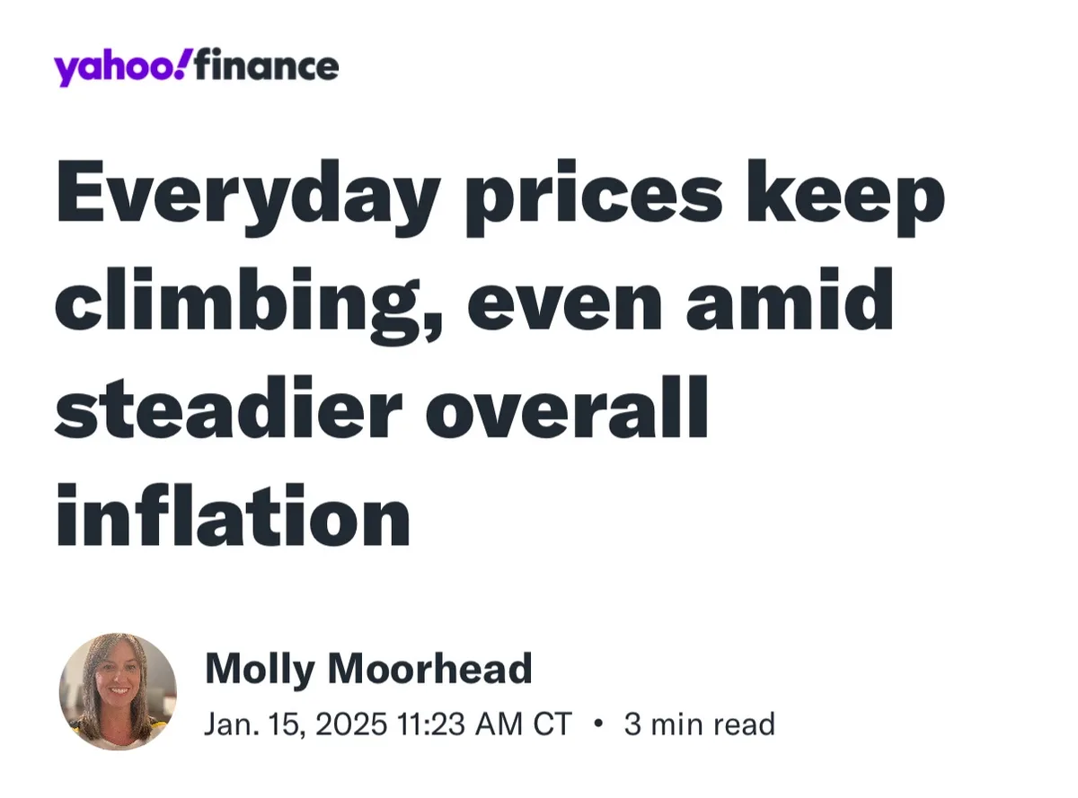 A screenshot of a Yahoo Finance article headline stating 'Everyday prices keep climbing, even amid steadier overall…