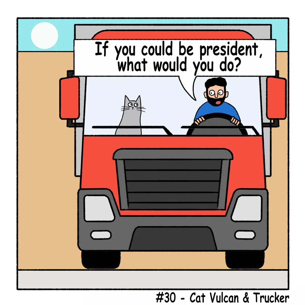 A cartoon depicts a red semi-truck with a man in a blue shirt driving and a gray cat sitting in the passenger seat. The cat…