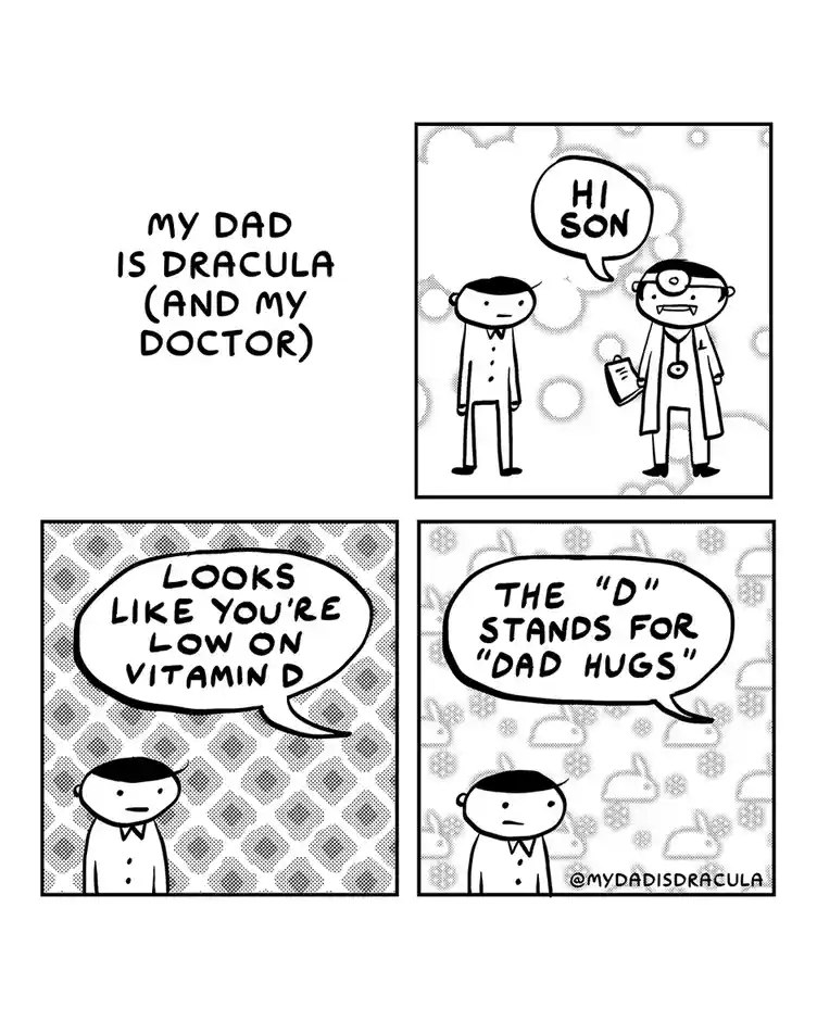 A four-panel comic strip titled 'MY DAD IS DRACULA (AND MY DOCTOR)' shows a son meeting his father, who is dressed as a…