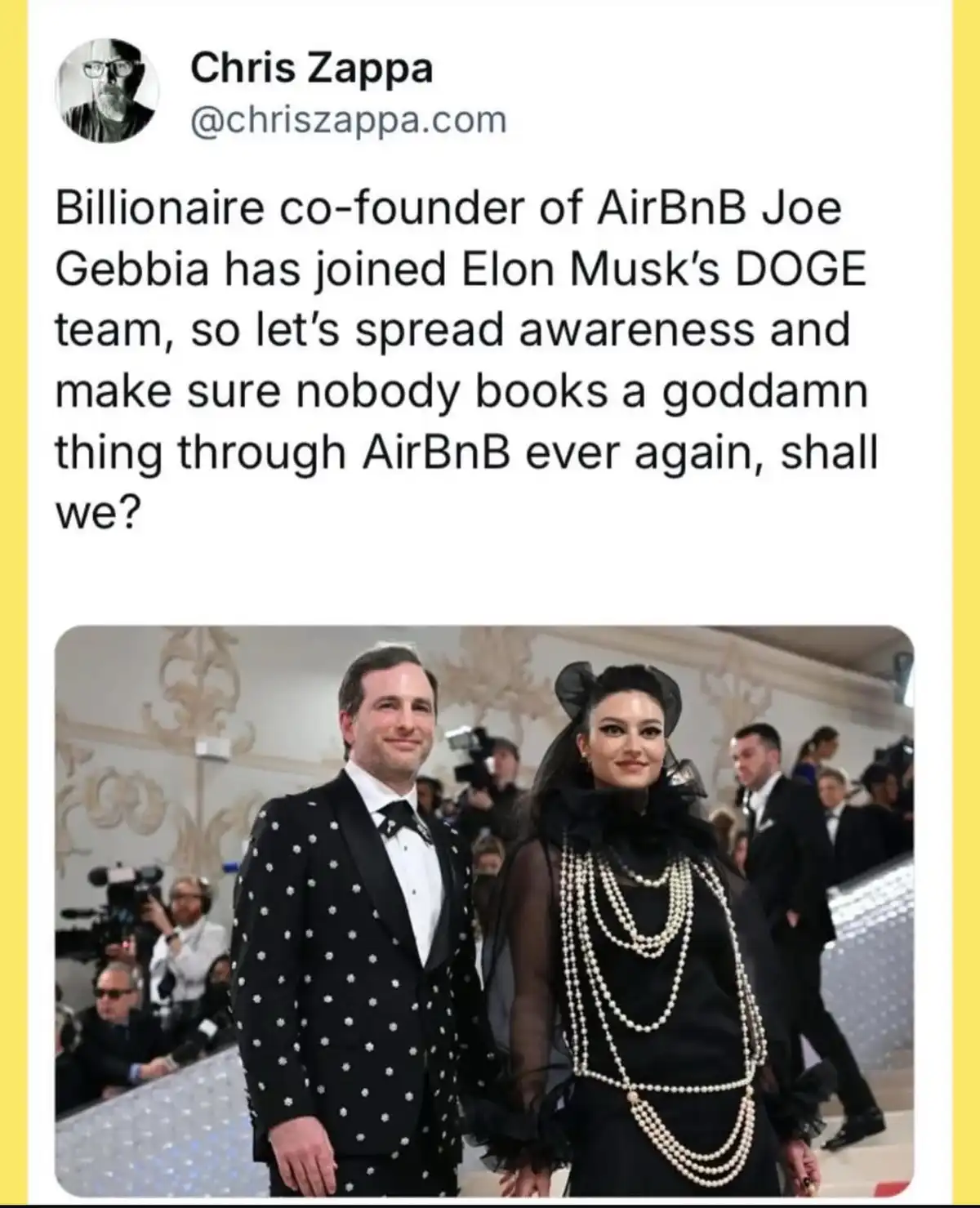 A screenshot of a tweet by Chris Zappa shows a photo of Joe Gebbia and a woman in formal wear at an event. The tweet text…