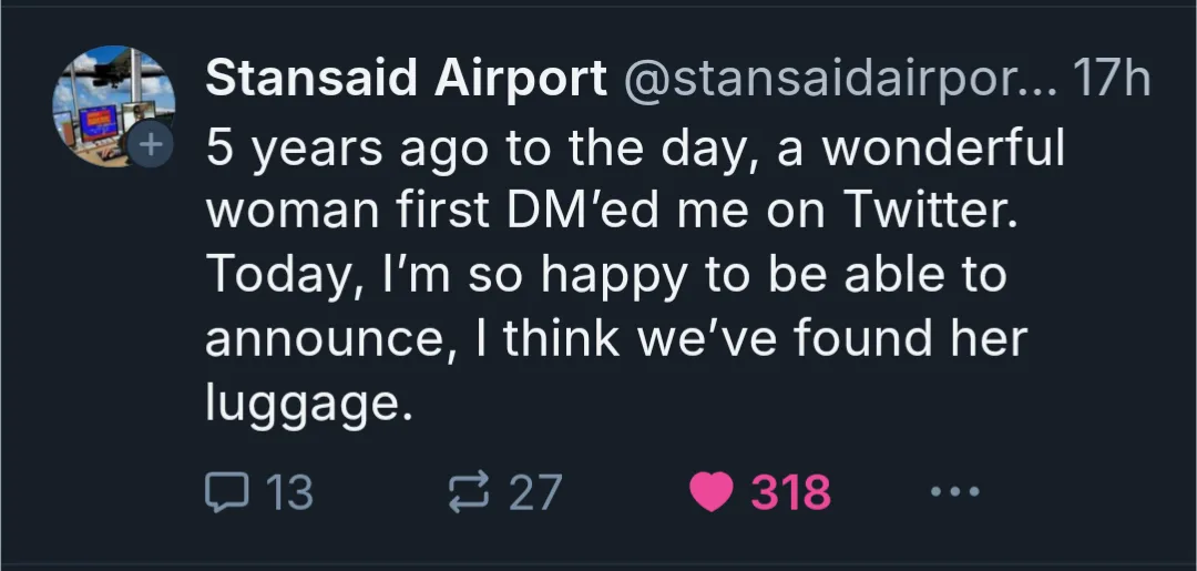 A screenshot of a tweet from 'Stansaid Airport' that reads: '5 years ago to the day, a wonderful woman first DM'ed me on…