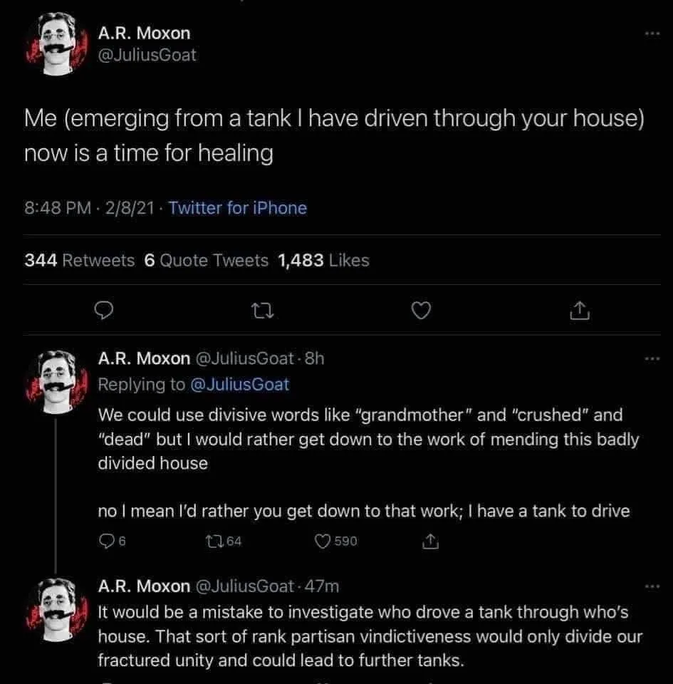 A screenshot of a Twitter thread by user A.R. Moxon (@JuliusGoat) showing a sarcastic, absurdly diplomatic response to a…