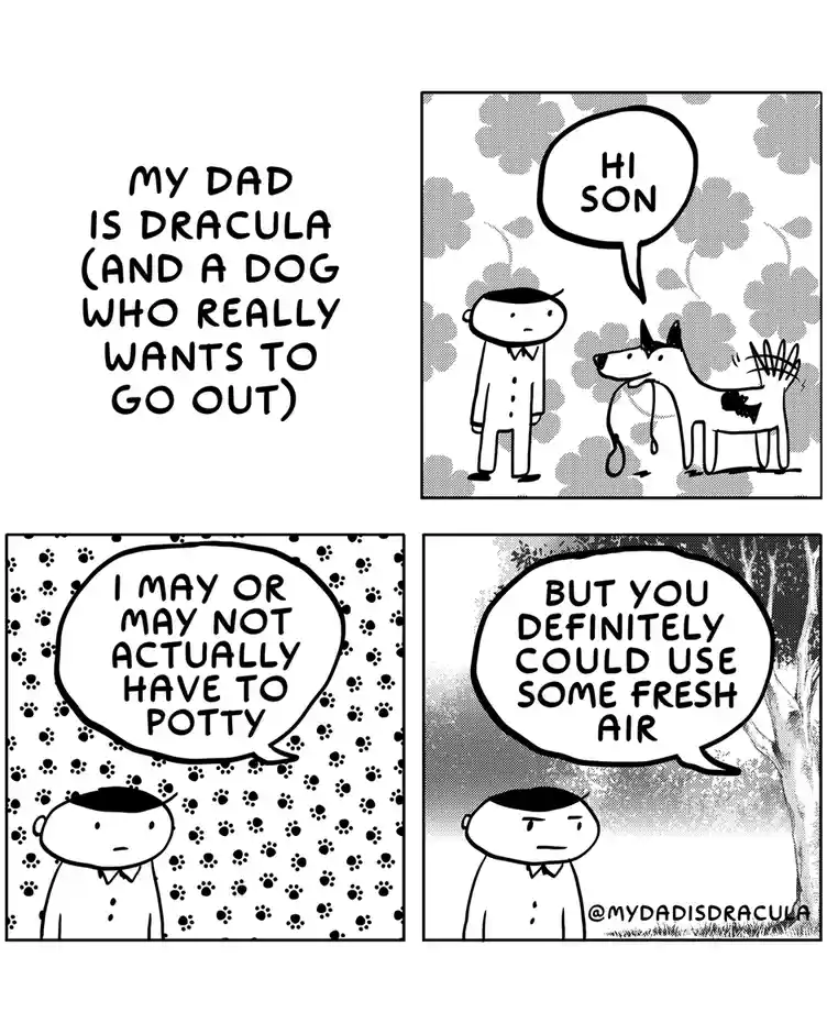 A four-panel comic strip shows a boy encountering his father, who is depicted as Dracula, and a dog. The father says 'HI…