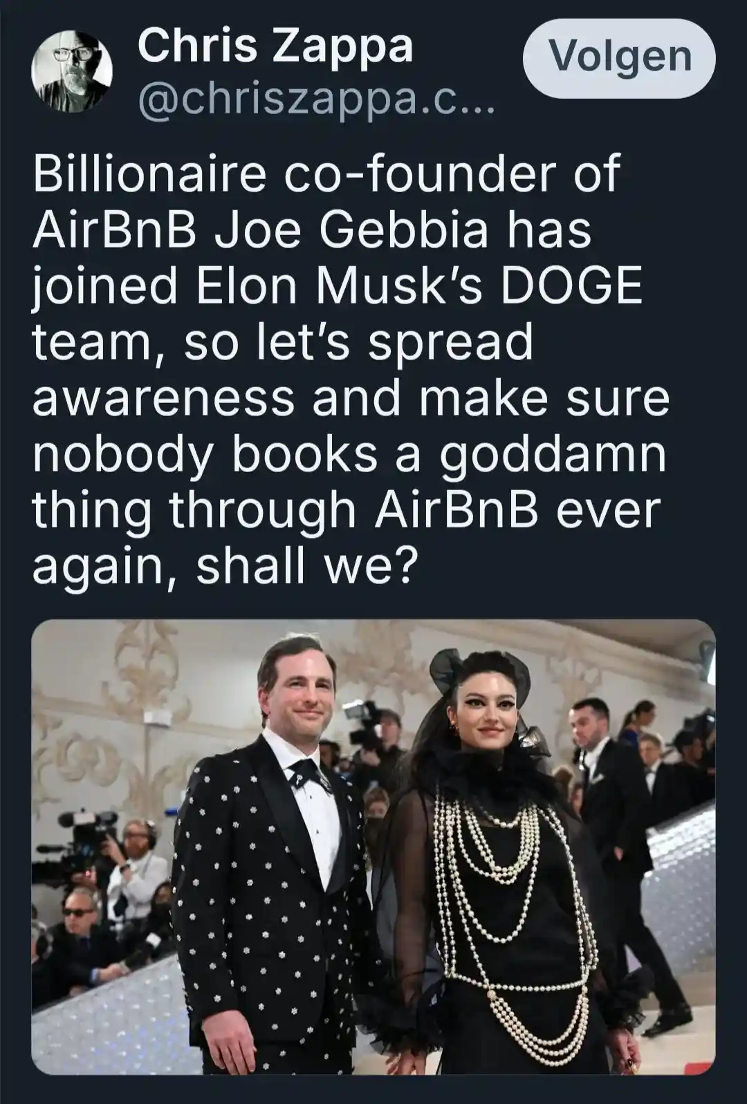 A screenshot of a tweet by Chris Zappa shows a photo of Joe Gebbia and a woman in formal wear at an event. The tweet text…