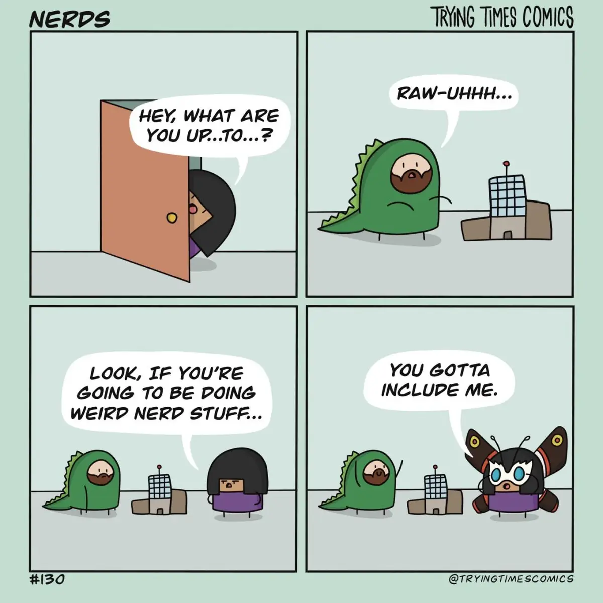A four-panel comic strip titled 'NERDS' by 'TRYING TIMES COMICS'. In the first panel, a person peeks through a door asking…