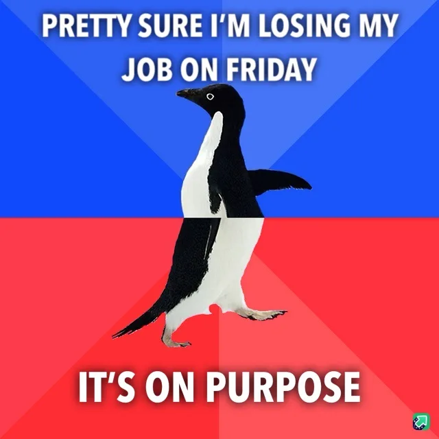 A penguin stands centered against a split blue and red background, with white text at the top reading 'PRETTY SURE I'M…