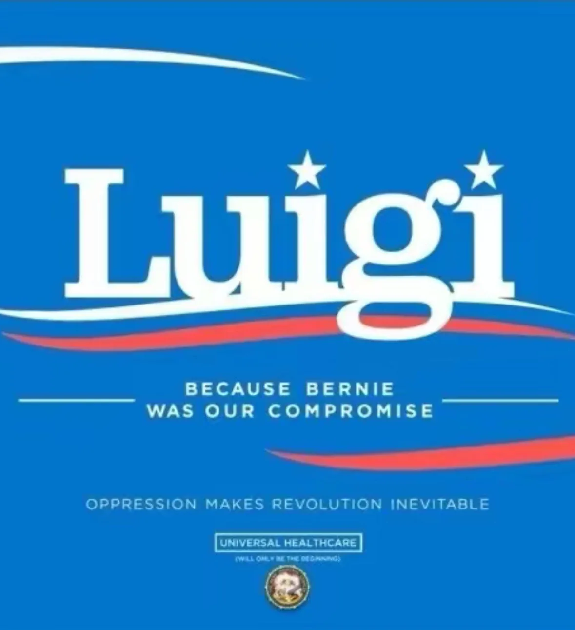 A blue political campaign-style graphic features the name 'Luigi' in large white letters with stars above it, mimicking a…
