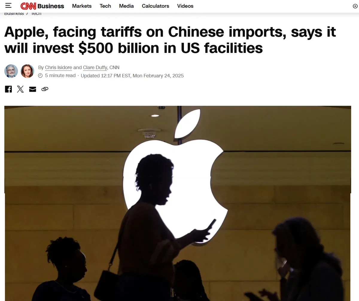 A screenshot of a CNN Business article headline about Apple investing $500 billion in US facilities due to Chinese import…