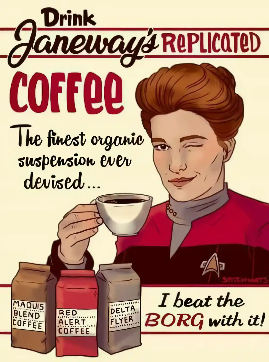 An illustrated advertisement features Captain Kathryn Janeway from Star Trek: Voyager holding a cup of coffee, with three…
