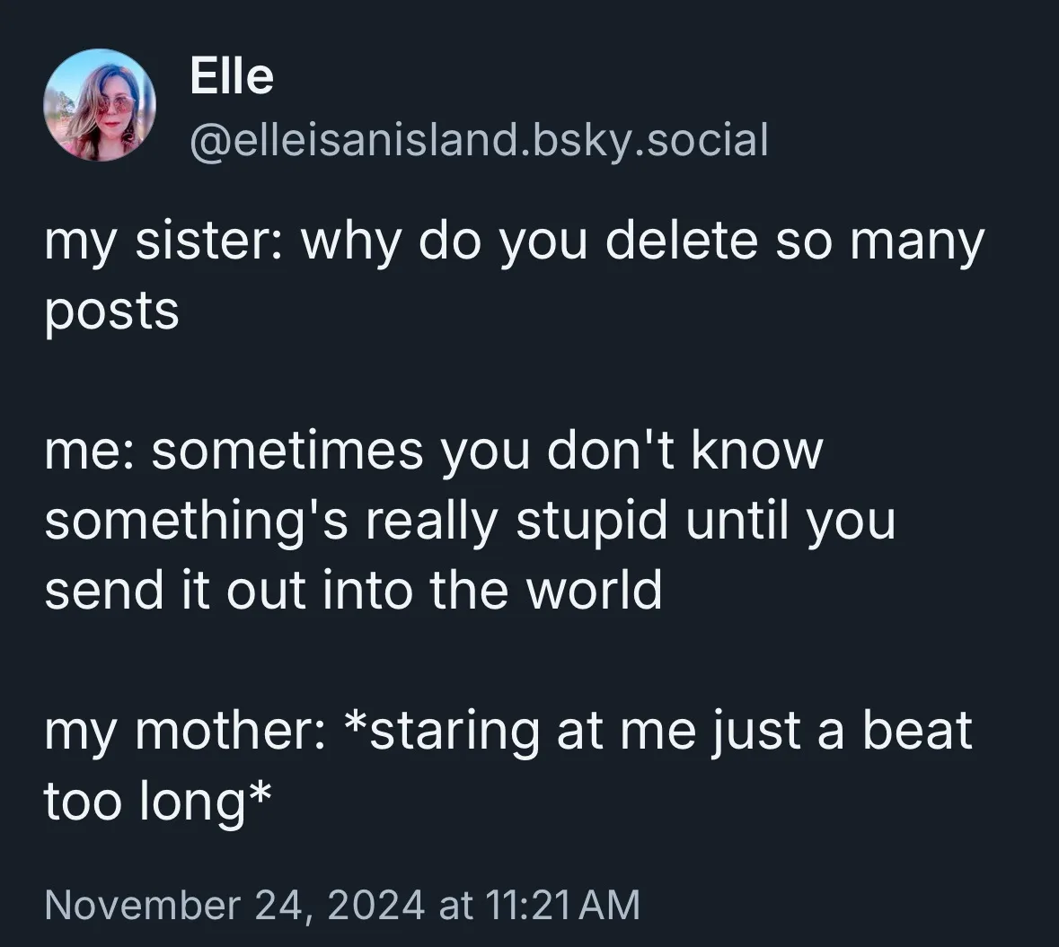 A screenshot of a social media post by 'Elle' showing a text-based conversation where her sister asks why she deletes many…