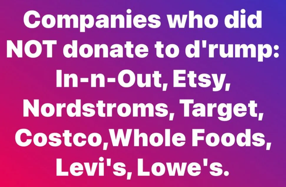 A gradient purple-to-pink background displays white text listing companies that allegedly did not donate to Donald Trump's…