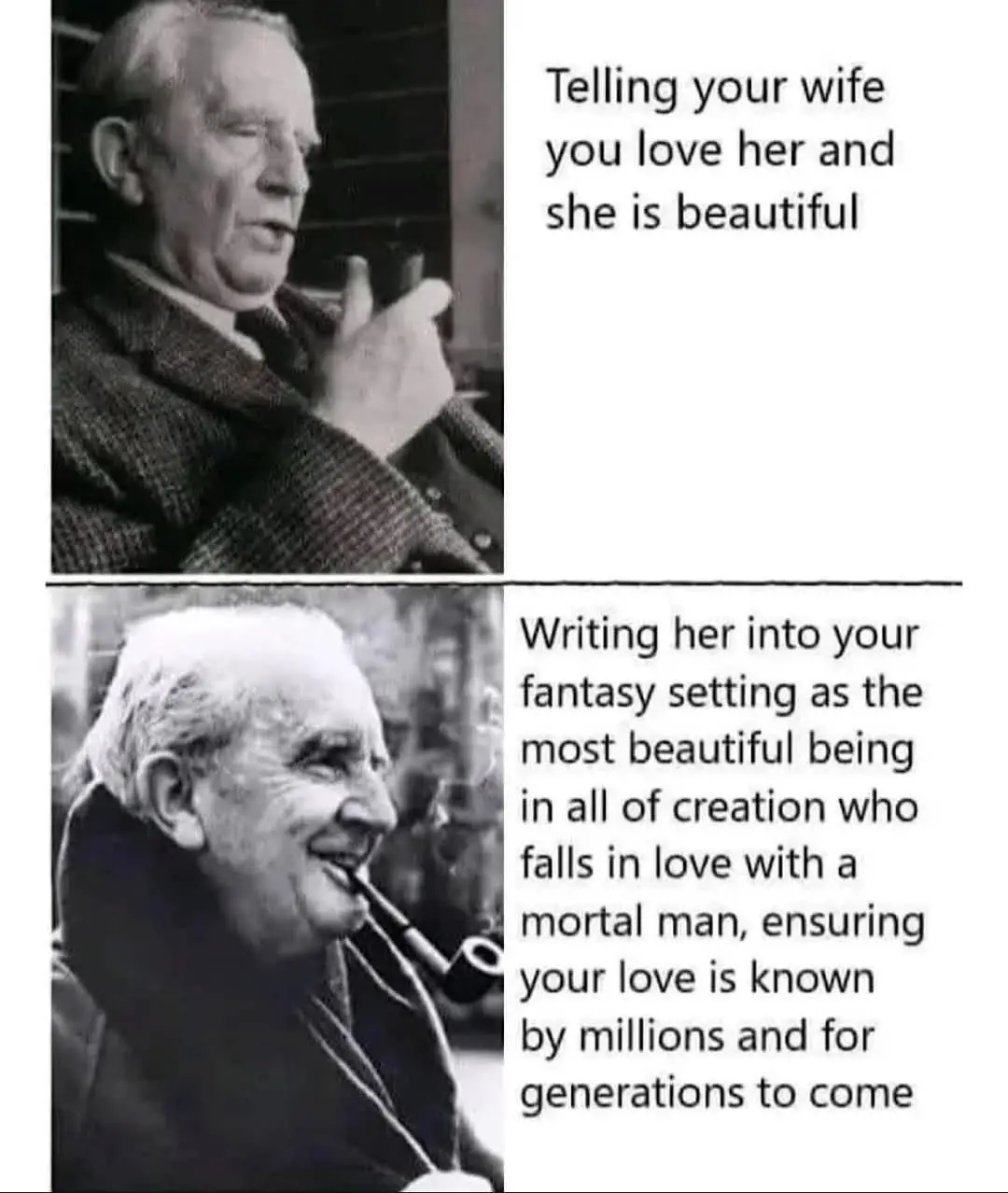 The meme features two black-and-white photos of an elderly man with a pipe. In the top panel, he looks thoughtful while…