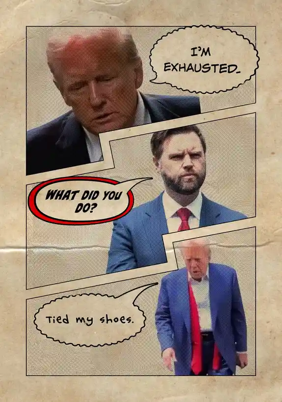 A three-panel comic strip featuring Donald Trump and a man resembling Chris Pratt. In the first panel, Trump looks tired and…