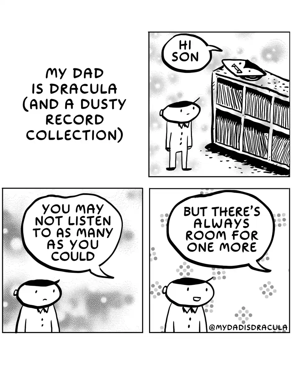 A four-panel comic strip titled 'MY DAD IS DRACULA (AND A DUSTY RECORD COLLECTION)'. In the first panel, a man in a suit…