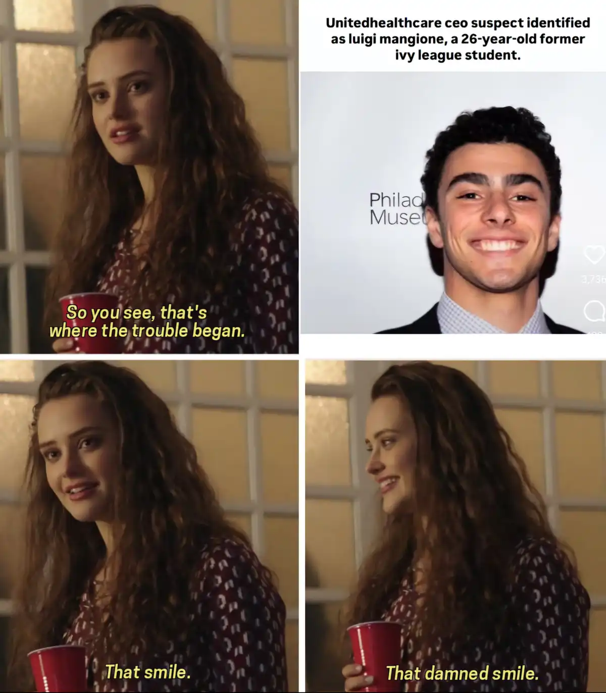 The meme features a four-panel grid. Top-left: a woman holding a red cup with the text 'So you see, that's where the trouble…