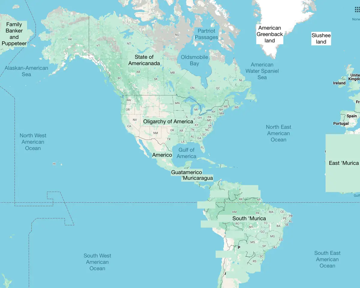A satirical map of North and South America with absurdly named regions like 'Oligarchy of America', 'State of Americanada'…