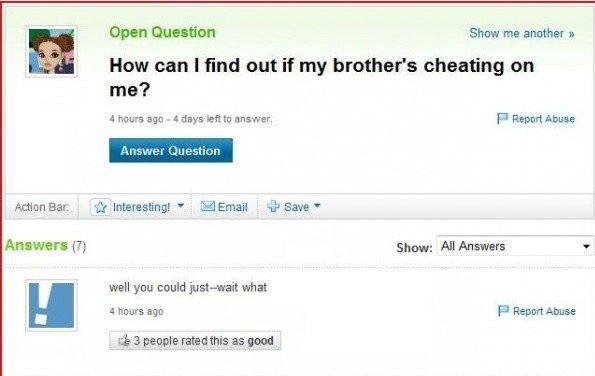 A screenshot of a Quora-style 'Open Question' asking 'How can I find out if my brother's cheating on me?' with a single…