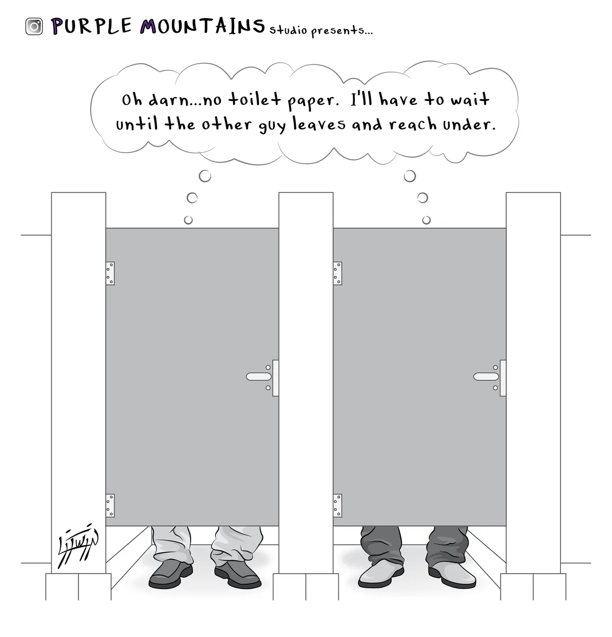 A cartoon depicts two people in adjacent public restroom stalls, viewed only from the waist down. The person on the left has…