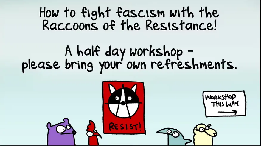 A cartoon image shows four anthropomorphic animals looking toward a red poster with a raccoon face and the word 'RESIST!'…