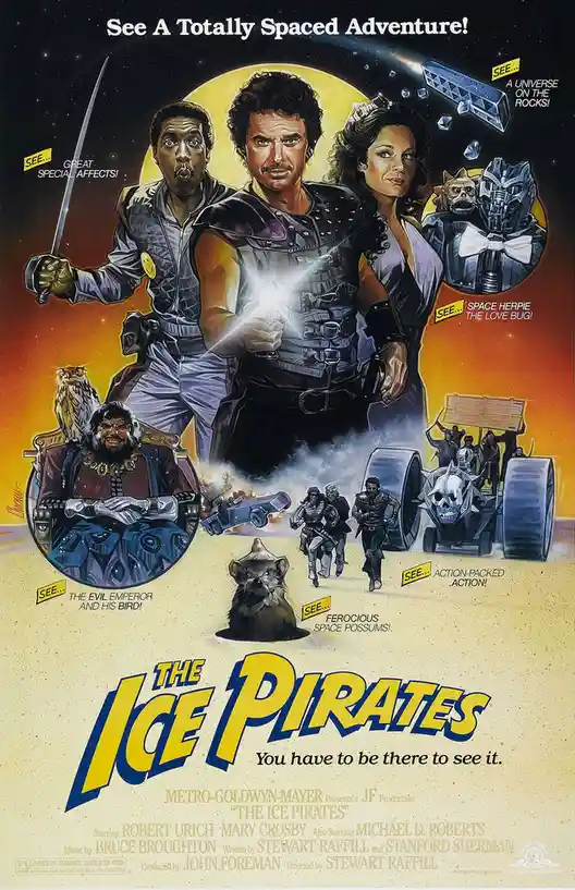 This is a movie poster for 'The Ice Pirates' featuring three main characters against a starry background with a large yellow…