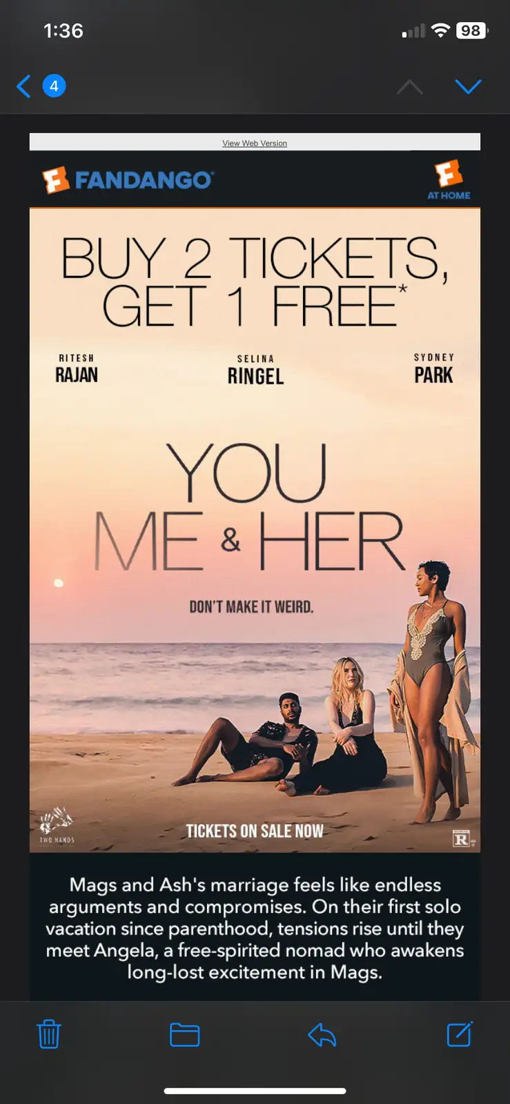 A Fandango email promotion for the movie 'You Me & Her' featuring actors Ritesh Rajan, Selina Ringel, and Sydney Park on a…