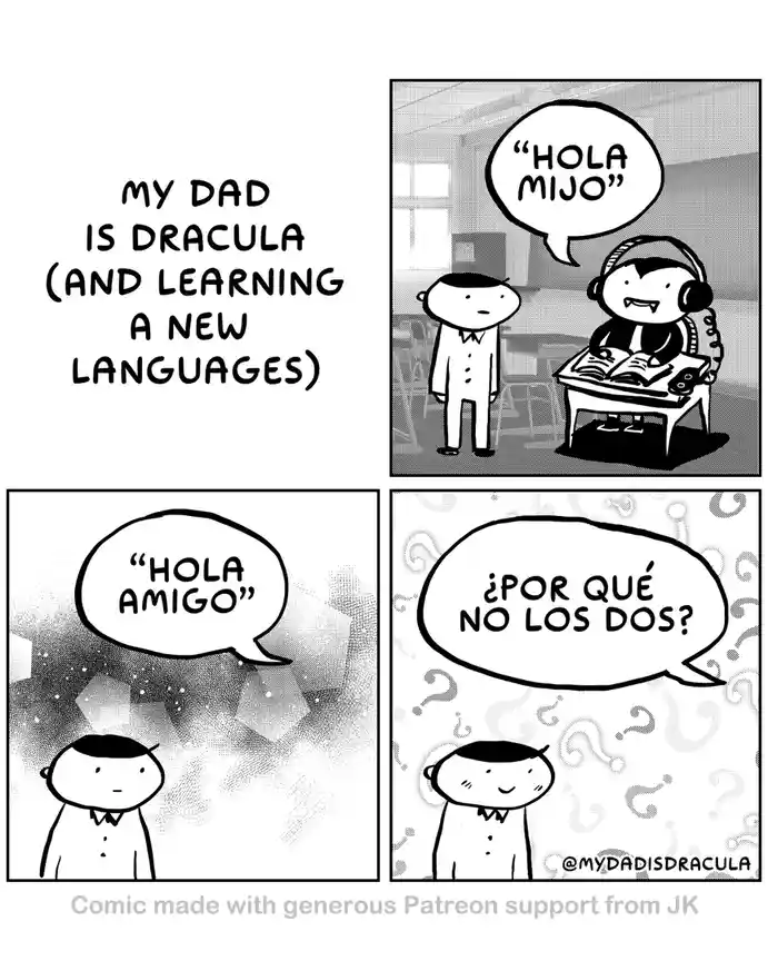 A four-panel comic titled 'MY DAD IS DRACULA (AND LEARNING A NEW LANGUAGES)' shows a child interacting with a vampire dad…
