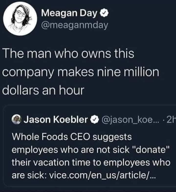 A screenshot of a Twitter thread shows Meagan Day's tweet stating 'The man who owns this company makes nine million dollars…
