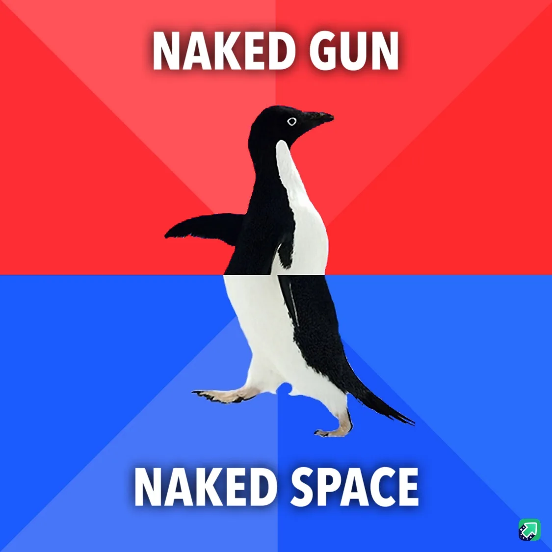 A penguin is split vertically down the middle, with the top half against a red background labeled 'NAKED GUN' and the bottom…