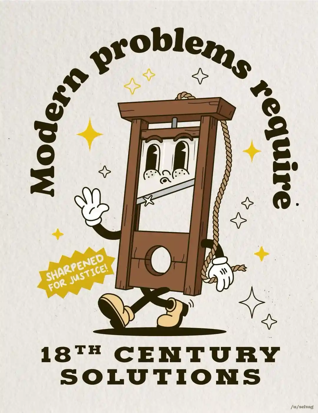 A cartoon guillotine with a face, waving hand, and boots walks forward, holding a rope. Text arches above: 'Modern problems…