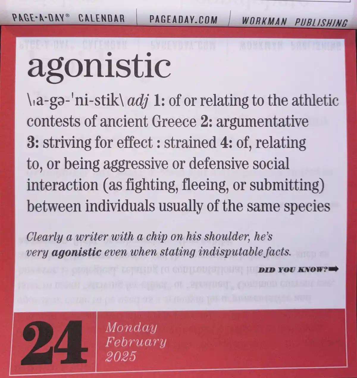 A page from a 'Page-A-Day' calendar for Monday, February 24, 2025, defines the word 'agonistic' with four dictionary…