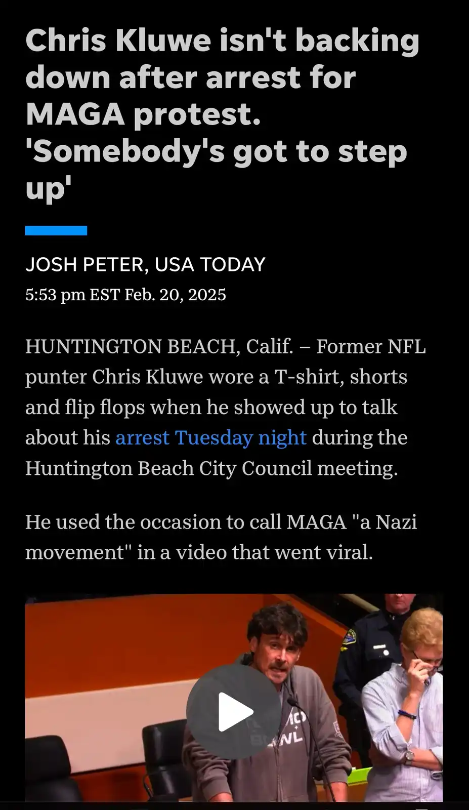 A screenshot of a USA Today news article about Chris Kluwe speaking at a city council meeting after his arrest for a MAGA…