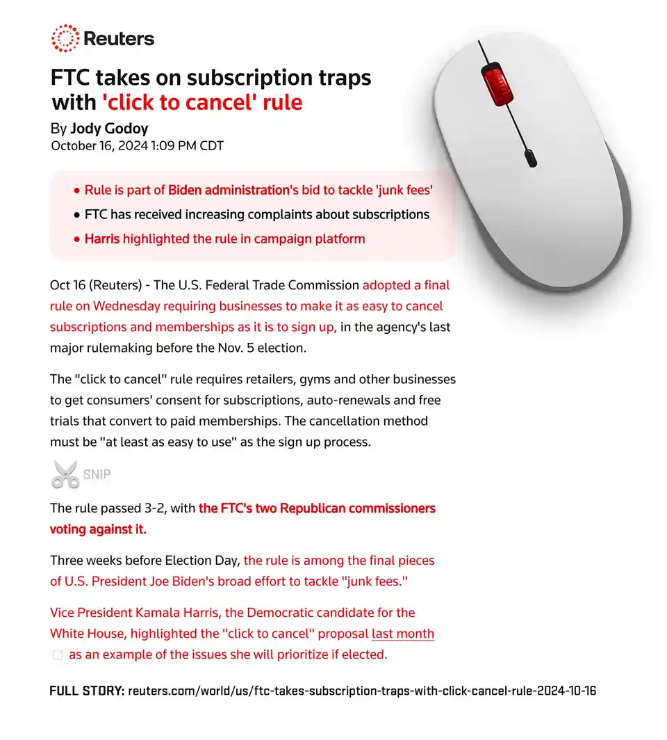 A Reuters news article snippet about the FTC's new 'click to cancel' rule for subscriptions is displayed next to a white…