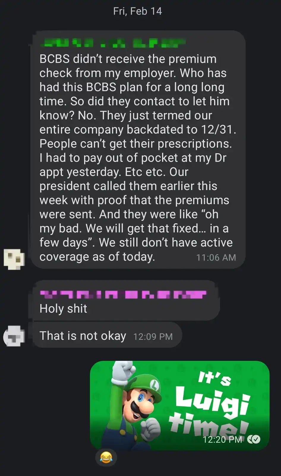 A screenshot of a text conversation where one person recounts how their health insurance provider, BCBS, terminated coverage…