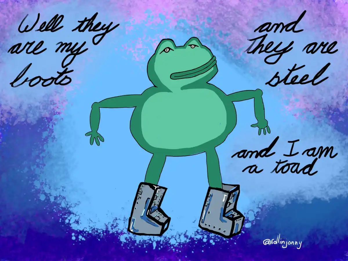 A cartoon green frog stands upright wearing large, heavy steel boots against a blue and purple watercolor background. Black…